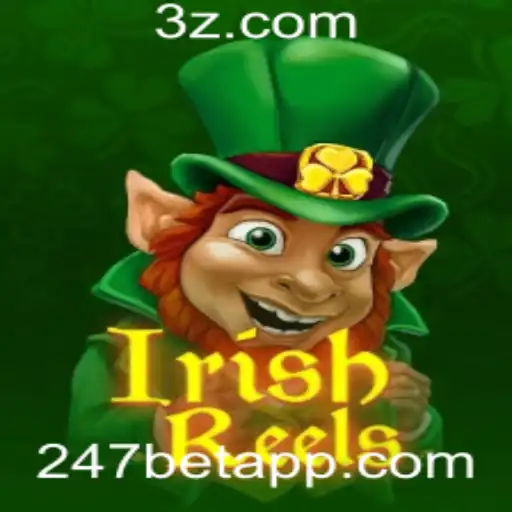 Descubra a Magia de IrishReels no 247bet